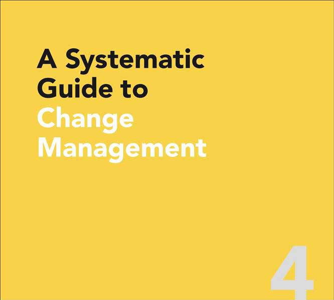 A Systematic Guide to Change Management cover