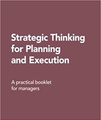 Strategic Thinking for Planning and Execution cover